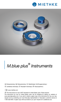 <i>M.blue plus Instruments</i><br> Instructions for use
IFU_131_SV_NO_FI_DA_LV_LT_ET_V01_WEB.pdf